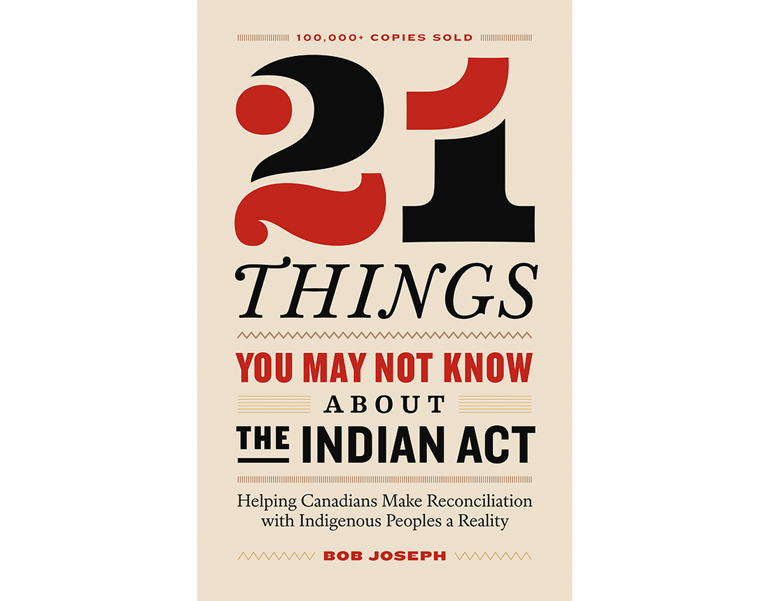 Book: 21 Things You May Not Know About the Indian Act