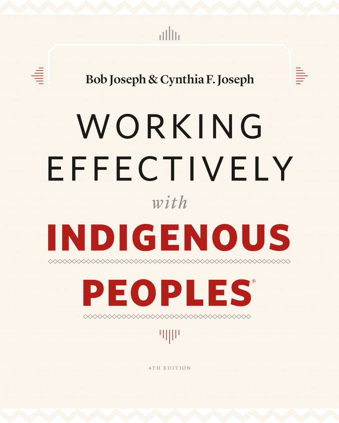 Working Effectively with Indigenous Peoples® book